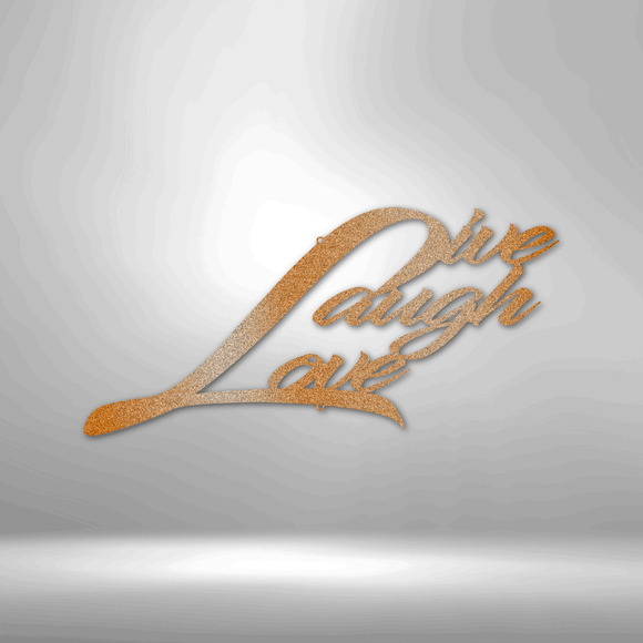 Live Laugh Love Steel Sign Laser Cut Powder Coated Home & Office Metal Wall Deco